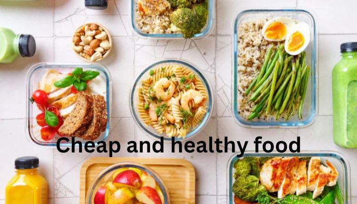 cheap healthy food